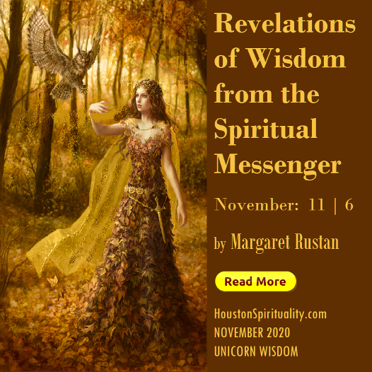 Revelations of Wisdom from the Spiritual Messenger, November: 11/6
