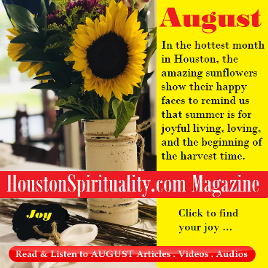 August Articles, HoustonSpirituality.com