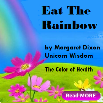 The color of health, Eat the Rainbow by Margaret Rustan Dixon